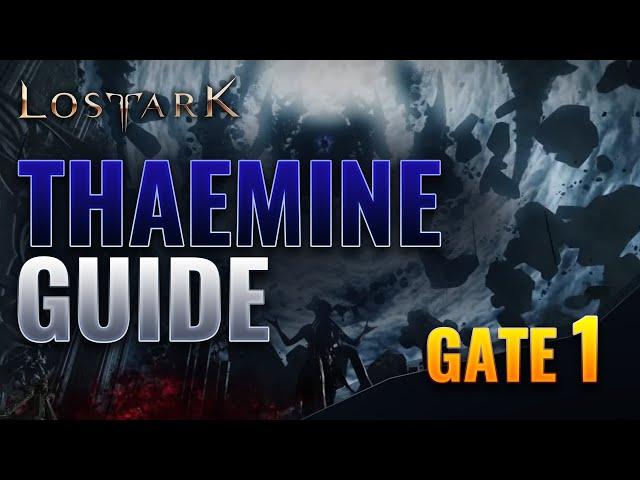 THAEMINE Legion Raid - G1 Detailed Guide