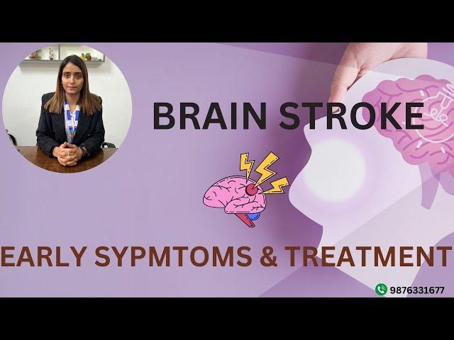 BRAIN STROKE | EARLY SYPMTOMS & TREATMENT | LUDHIANA | KAPURTHALA | DHURI | SUNAM | JALANDHAR |