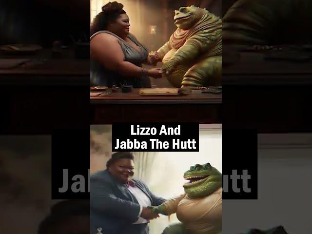 Lizzo and Jabba The Hutt 