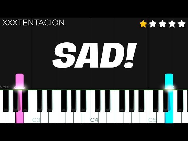 XXXTENTACION - SAD! | EASY Piano Tutorial