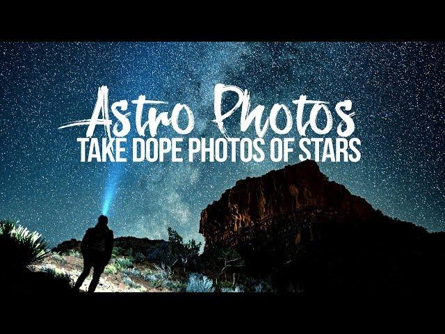 Take DOPE photos of STARS!  - ASTRO PHOTOGRAPHY