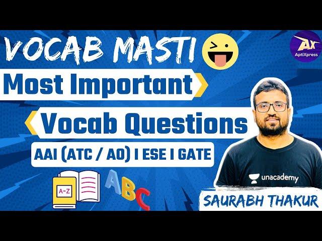 Most Important Vocab Questions I AAI (ATC / AO) I ESE I GATE | Saurabh Sir | AptiXpress