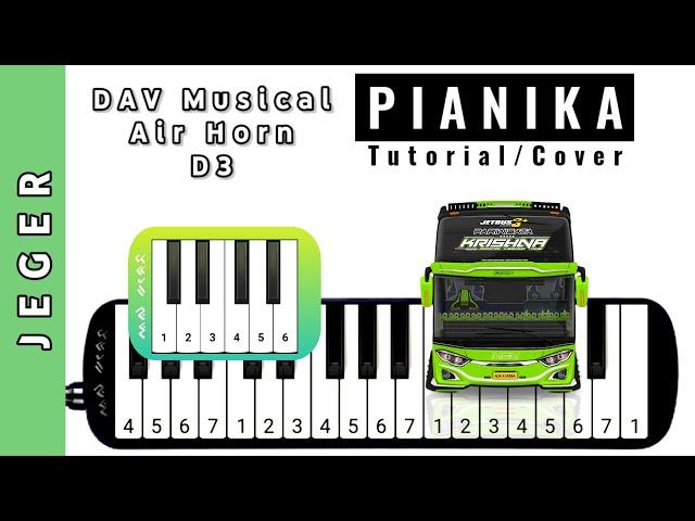 JEGER D3 - Tutorial Pianika Telolet Basuri DAV D3