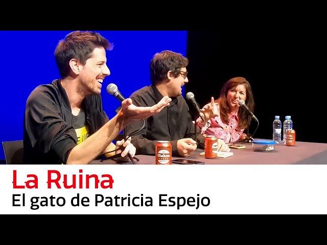 La Ruina - El gato de Patricia Espejo