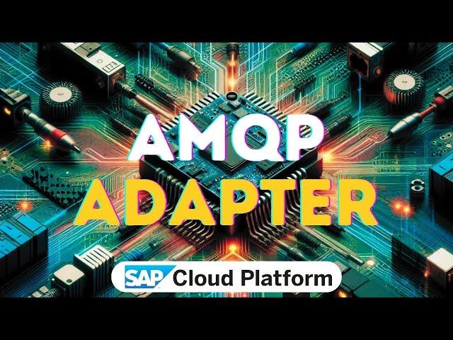 What is AMQP Adapter in SAP CPI? #amqp #sapcpi #adapter