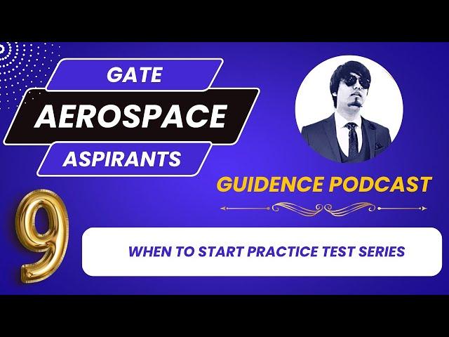 When to start practising test series for GATE Aerospace Engineering | Best coaching concept library