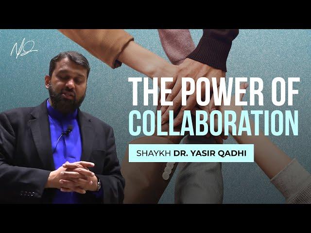 If Only We Came Together... | Shaykh Yasir Qadhi