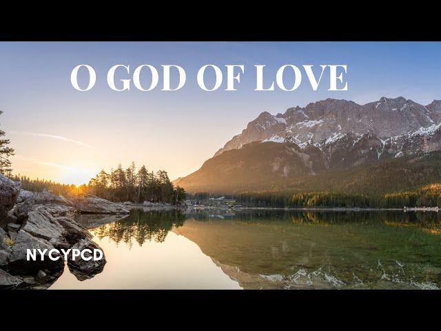 O God of Love