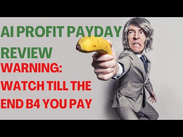 AI PROFIT PAYDAY REVIEW| Ai Profit Payday Reviews| Make Money Online| Watch Till The End B4 You Pay.