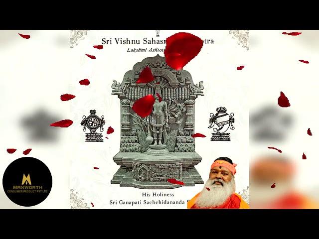 Sri Vishnusahasranama Stotram -  by  Sri Ganapathi Sachidananda Swamiji