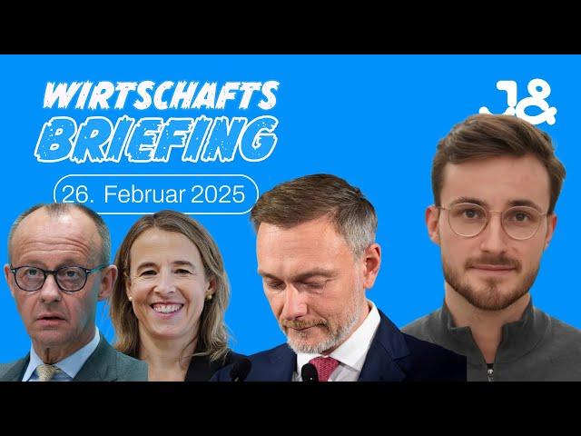 Wahl, Sondervermögen, Kauflaune | WIRTSCHAFTSBRIEFING | 26. Februar 2025