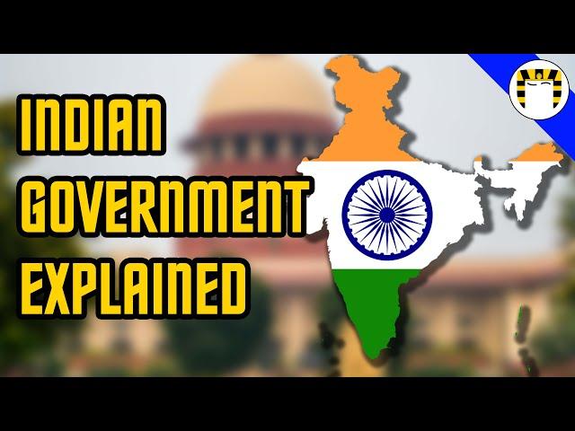 How the Indian Government Works