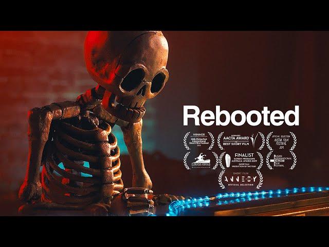 REBOOTED | Short Film