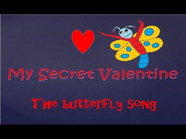 My secret Valentine  . A song for young children