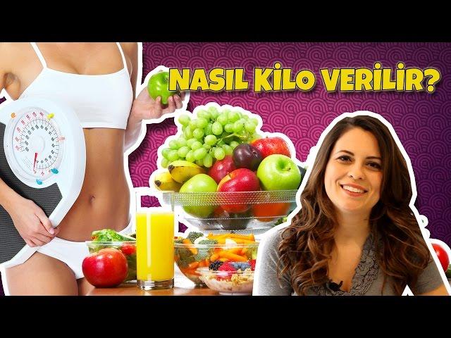 Nasıl Kilo Verilir?