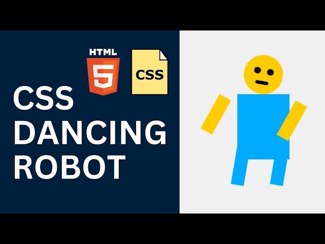 CSS Art: CSS Dancing Robot Tutorial with CSS animation