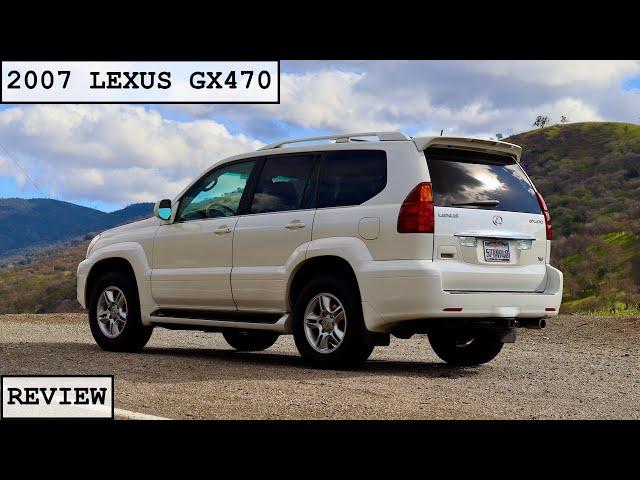 2007 Lexus GX470 Review: The Best One-Car Solution?