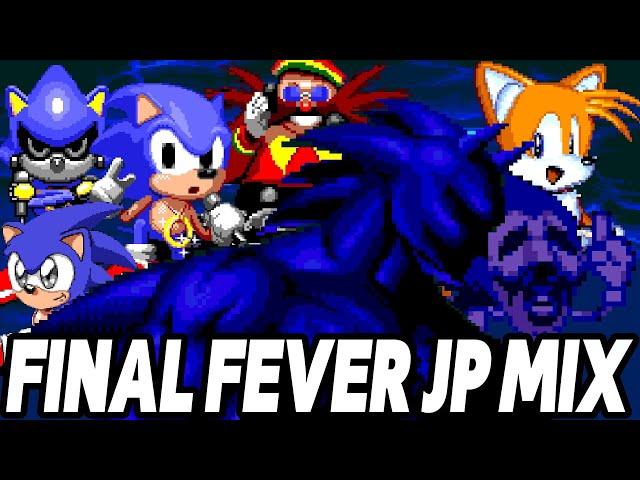 FNF: Vs Sonic.Exe - Final Fever (JP Mix)