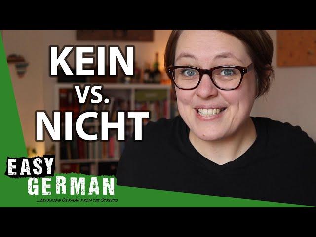 Kein vs. Nicht | Easy German 341