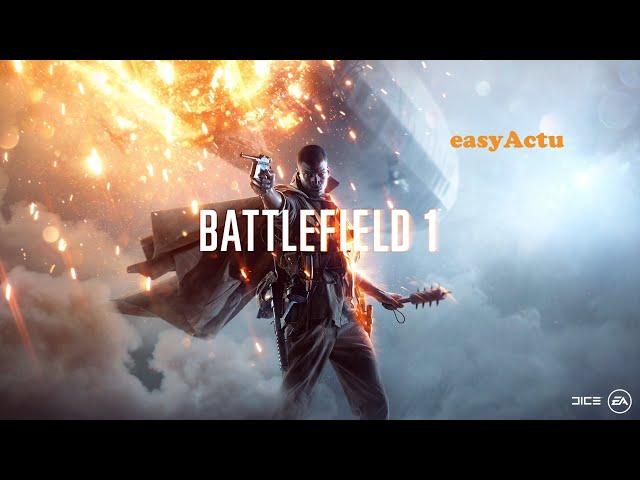 Fragmovie sur Battlefield 1 Vanilla et Premium - Gameplay Infanterie et véhicules #1