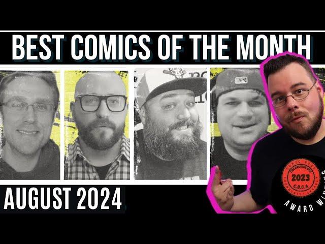 Best Comics of August 2024 - Monthly Comic Book Review