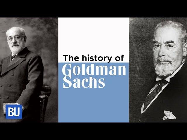 How Goldman Sachs Started