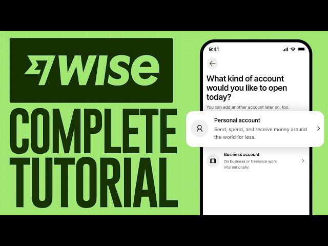 How to Create, Use & Send Money on WISE Bank account (2024) Complete Tutorial