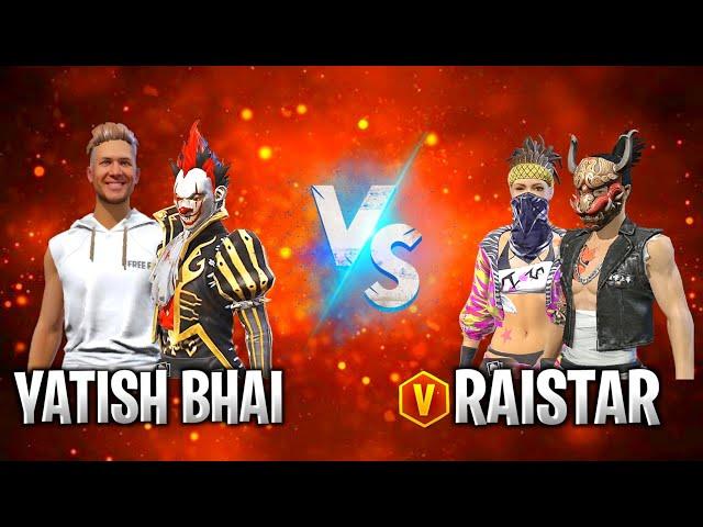 YATISH BHAI VS RAISTAR 2V2 CUSTOM ROOM IN GARENA FREE FIRE