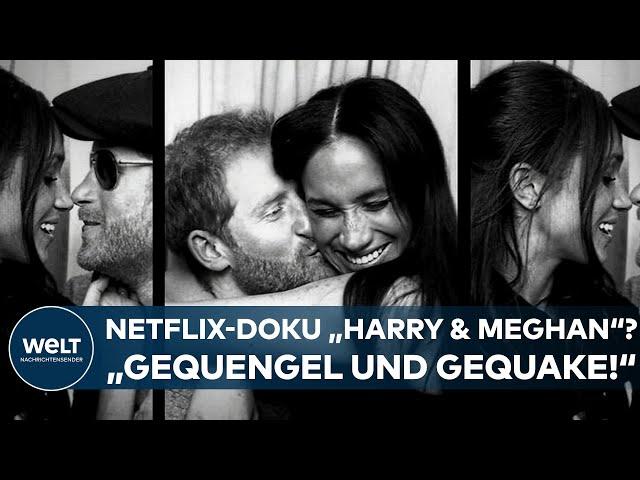 HARRY UND MEGHAN: "Gequengel und Gequake. Und auf keinen Fall in deutscher Synchronisation gucken!"