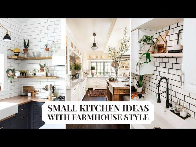 Fabulous Small Kitchen Ideas With Farmhouse Style