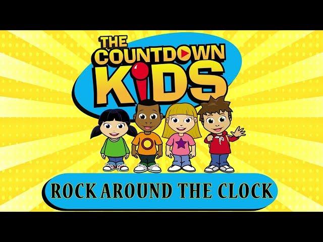 Rock Around The Clock - The Countdown Kids | Kids Songs & Nursery Rhymes