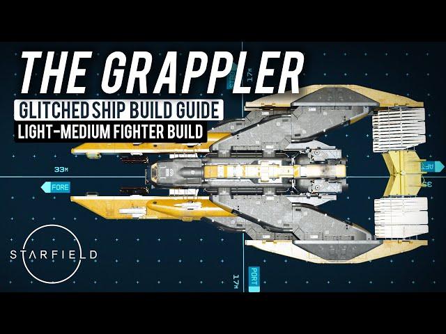 #Starfield Ship Builds - The Grappler (Glitched Ship Build Guide)