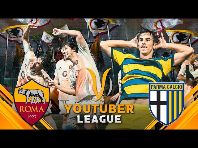 ROMA - PARMA ️ YOUTUBER LEAGUE | GIORNATA 1