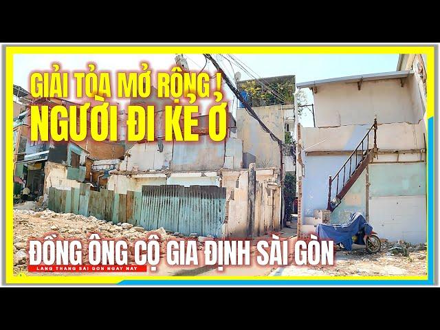 GIẢI TỎA MỞ RỘNG ! NGƯỜI ĐI KẺ Ở | ĐỒNG ÔNG CỘ GIA ĐỊNH SÀI GÒN | Cuộc Sống Sài Gòn Ngày Nay