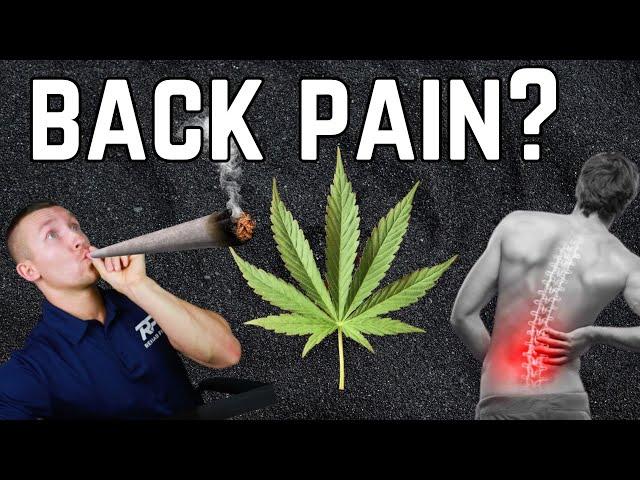 Marijuana Treatment for Back Pain?