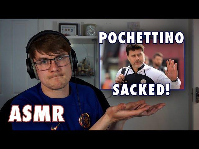 POCHETINNO SACKED!! (ASMR Whispered Ramble!)