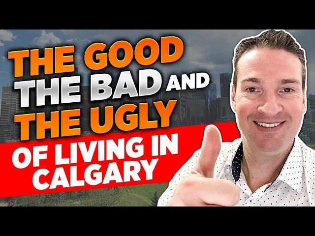 Pros and Cons of Living in Calgary, Alberta