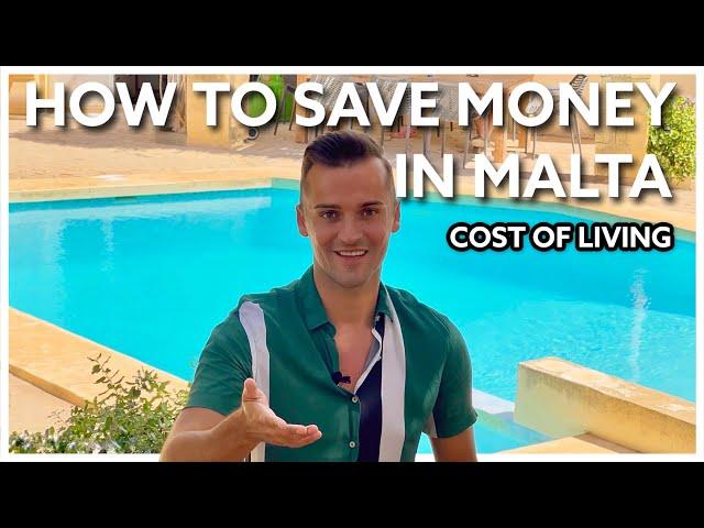 COST OF LIVING IN MALTA - How To Save Money in Malta