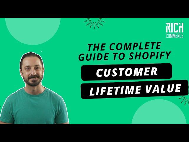 What Shopify Customer Lifetime Value (CLV) Is & How to Calculate It