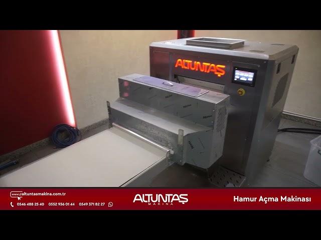 Altuntaş Makina - Hamur Açma ve Serme Kesme Makinası