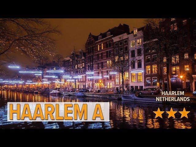 Haarlem A hotel review | Hotels in Haarlem | Netherlands Hotels