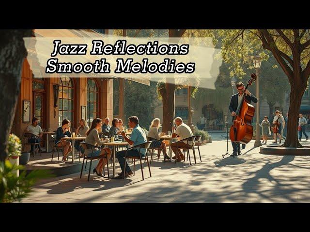 Calming Retreat with Smooth Jazz Harmonies  | Soundscape Jazz Retreat Mellow Vibes for Relaxation