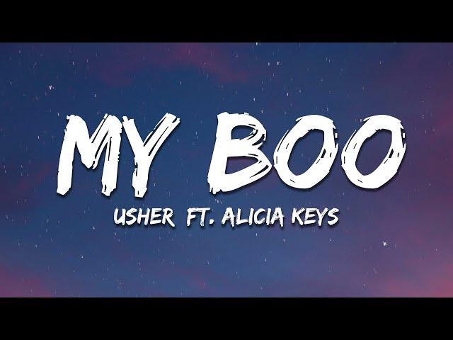 Usher - My Boo (Lyrics) ft. Alicia Keys