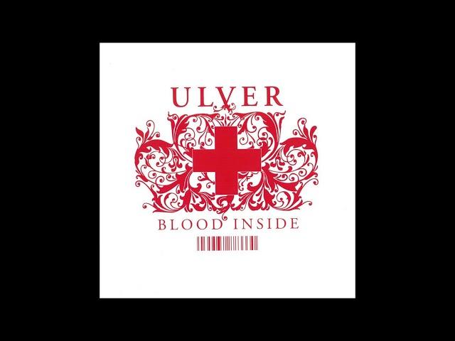 Ulver   Full Album Blood Inside High Quality