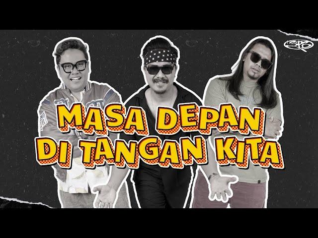 MASA DEPAN DITANGAN KITA - 3 PEMUDA BERBAHAYA (OFFICIAL LIVE MUSIC VIDEO)