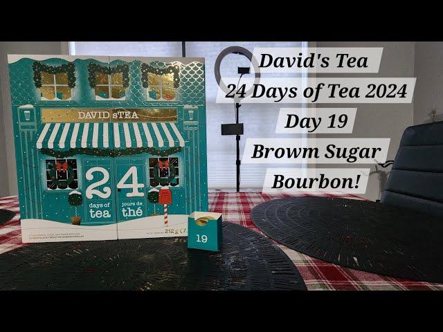 David's Tea 24 Days of Tea 2024 : Day 19 Brown Sugar Bourbon!