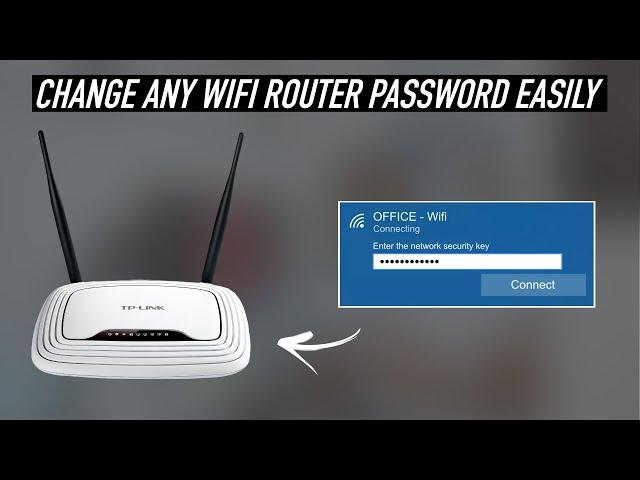 How To Change Wifi Router Password in 5 Minutes