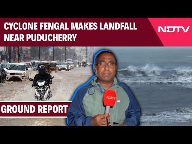 Cyclone Fengal Latest | Fengal Udpates | 1 Killed, Airport Shut As Cyclone Fengal Makes Landfall