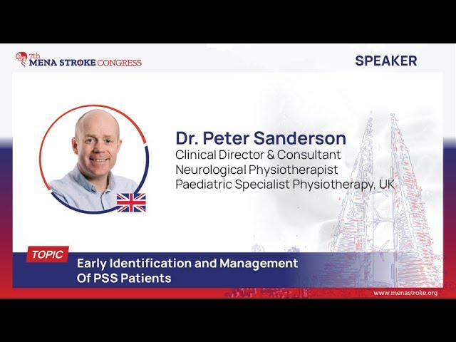 SESSION 6: Early Identiﬁcation and Management of PSS Patients - Dr. Peter Sanderson