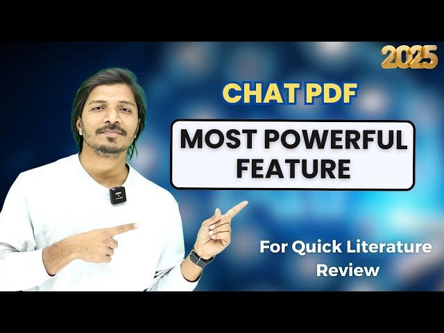 Chat PDF: The Most Powerful Literature Review Feature for Researchers in 2025!  | Quick Lit Review